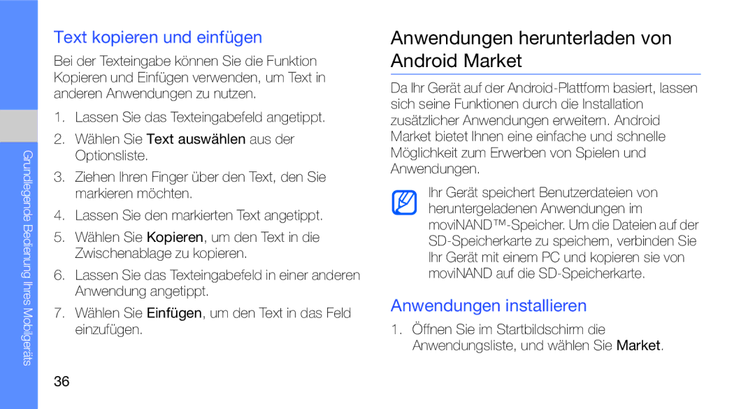 Samsung GT-I5700WGAVD2 Anwendungen herunterladen von Android Market, Text kopieren und einfügen, Anwendungen installieren 