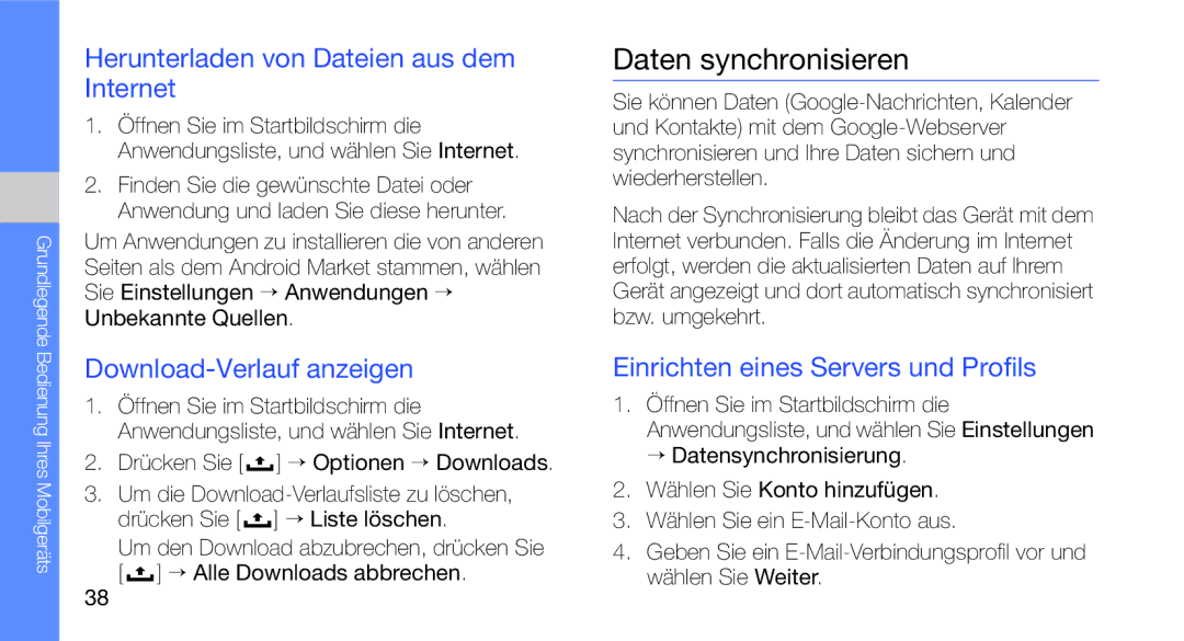 Samsung GT-I5700HKADBT manual Daten synchronisieren, Herunterladen von Dateien aus dem Internet, Download-Verlauf anzeigen 