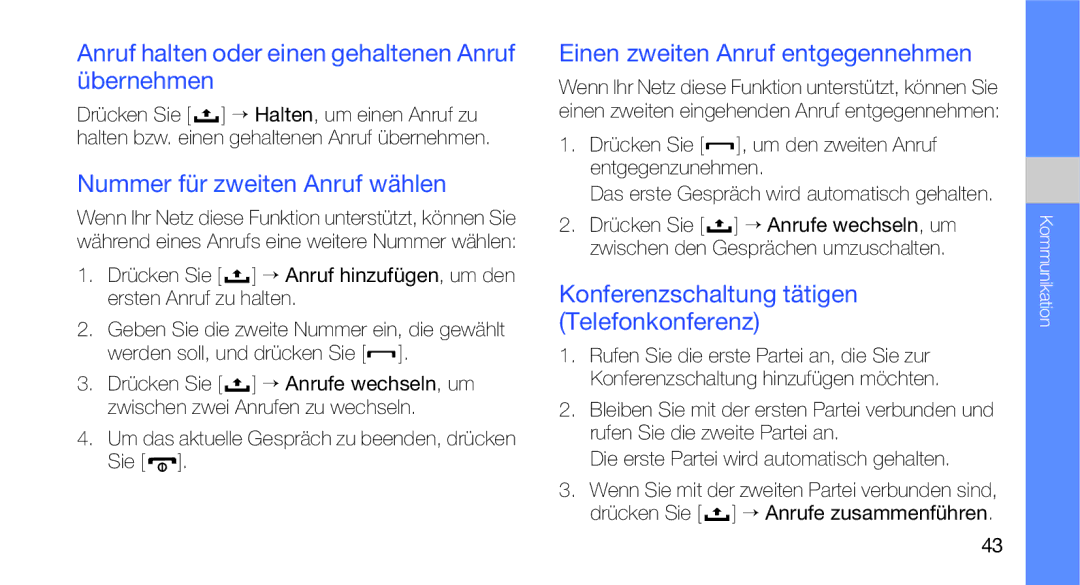 Samsung GT-I5700HKAEPL manual Anruf halten oder einen gehaltenen Anruf übernehmen, Nummer für zweiten Anruf wählen 