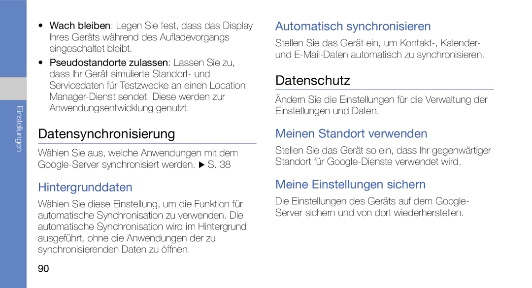 Samsung GT-I5700WGAVD2, GT-I5700UWAEPL, GT-I5700UWADBT, GT-I5700UWAVD2, GT-I5700HKATMN Datensynchronisierung, Datenschutz 