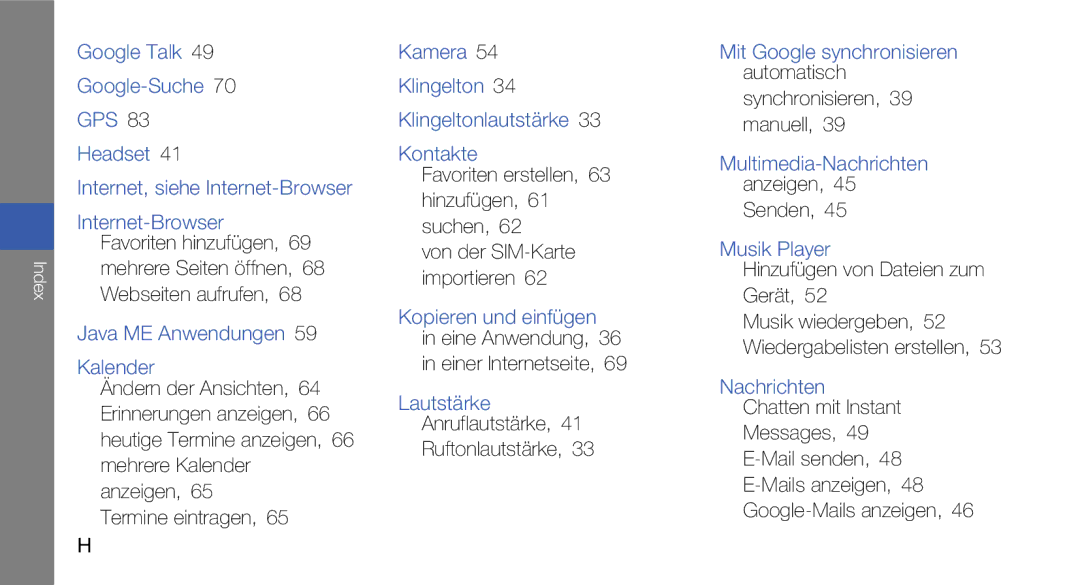 Samsung GT-I5700HKATMN Favoriten erstellen, 63 hinzufügen, 61 suchen, Anruflautstärke Ruftonlautstärke, Anzeigen Senden 