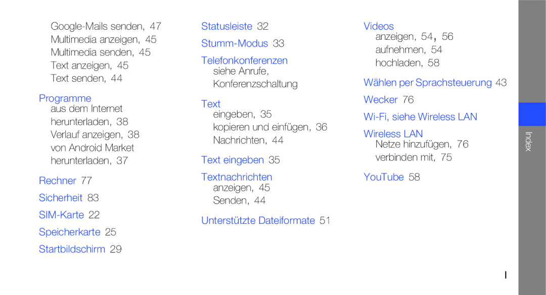 Samsung GT-I5700HKAEPL manual Text senden, Siehe Anrufe Konferenzschaltung, Eingeben Kopieren und einfügen Nachrichten 