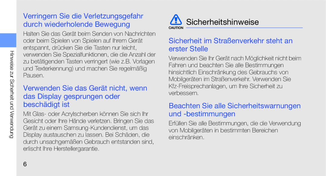 Samsung GT-I5700HKATMN, GT-I5700UWAEPL manual Sicherheitshinweise, Sicherheit im Straßenverkehr steht an erster Stelle 