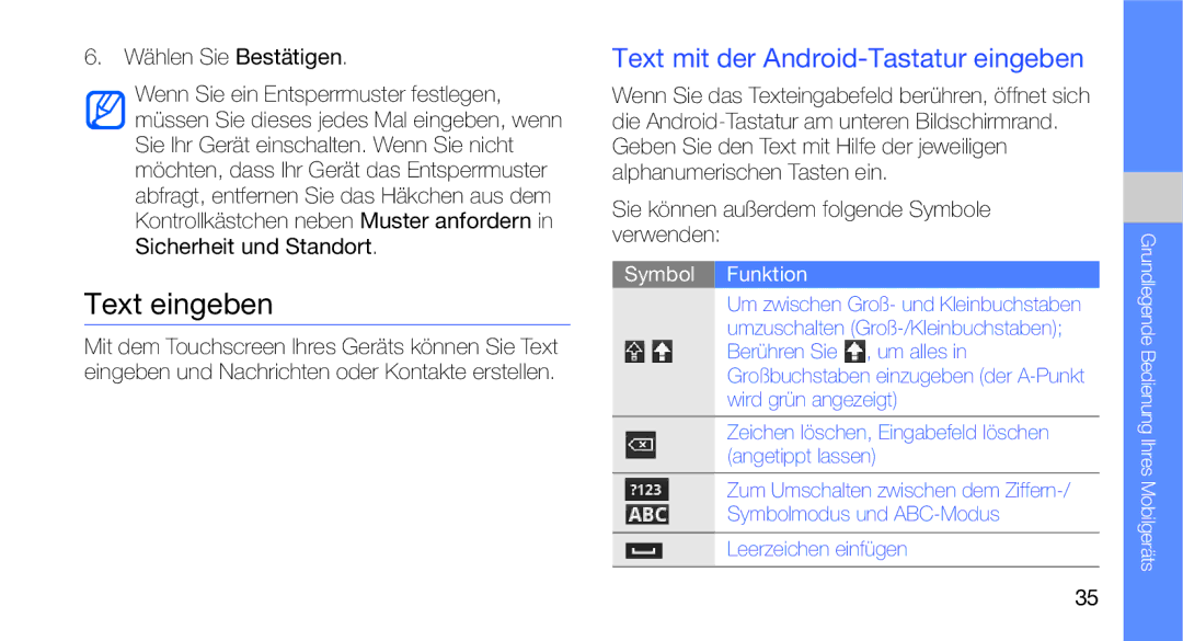 Samsung GT-I5700WGADBT, GT-I5700UWAEPL manual Text eingeben, Text mit der Android-Tastatur eingeben, Wählen Sie Bestätigen 