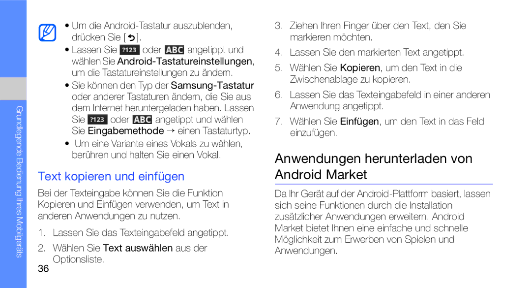 Samsung GT-I5700WGAVD2, GT-I5700UWAEPL manual Anwendungen herunterladen von Android Market, Text kopieren und einfügen 