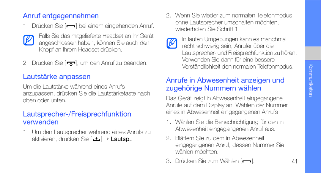 Samsung GT-I5700UWAVD2 manual Anruf entgegennehmen, Lautstärke anpassen, Lautsprecher-/Freisprechfunktion verwenden 