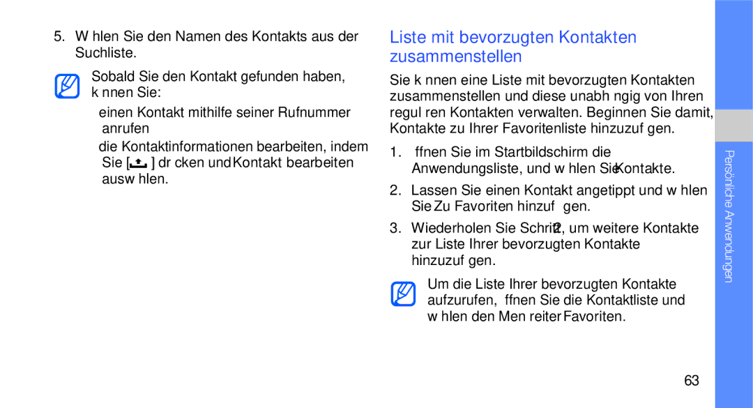 Samsung GT-I5700WGAVD2, GT-I5700UWAEPL, GT-I5700UWADBT, GT-I5700UWAVD2 manual Liste mit bevorzugten Kontakten zusammenstellen 