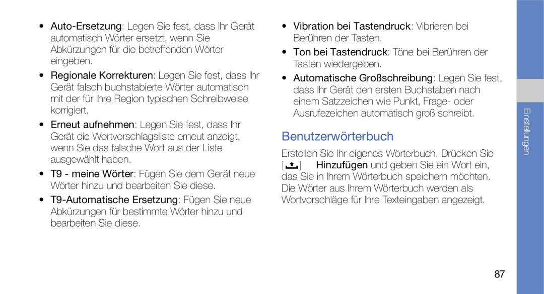 Samsung GT-I5700HKATMN, GT-I5700UWAEPL manual Benutzerwörterbuch, Erstellen Sie Ihr eigenes Wörterbuch. Drücken Sie 