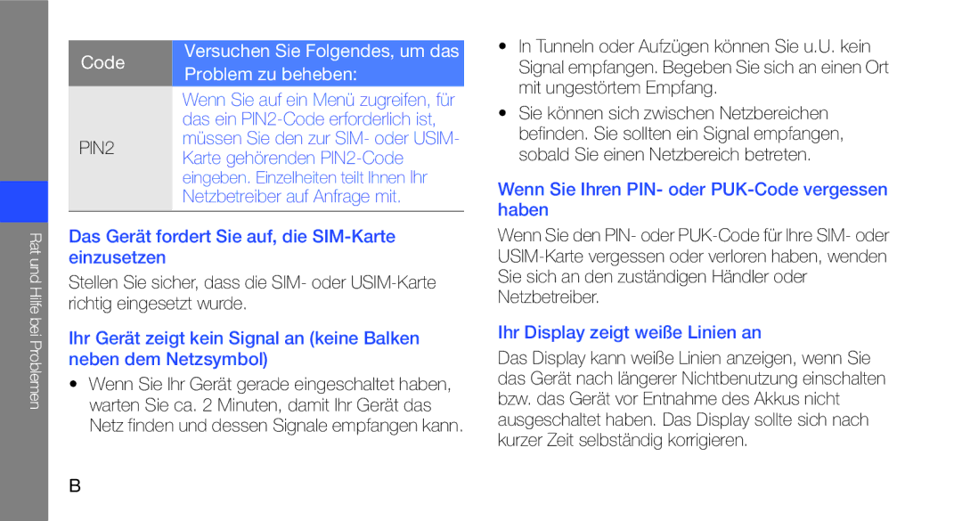 Samsung GT-I5700WGAVD2, GT-I5700UWAEPL manual Mit ungestörtem Empfang, Wenn Sie Ihren PIN- oder PUK-Code vergessen haben 