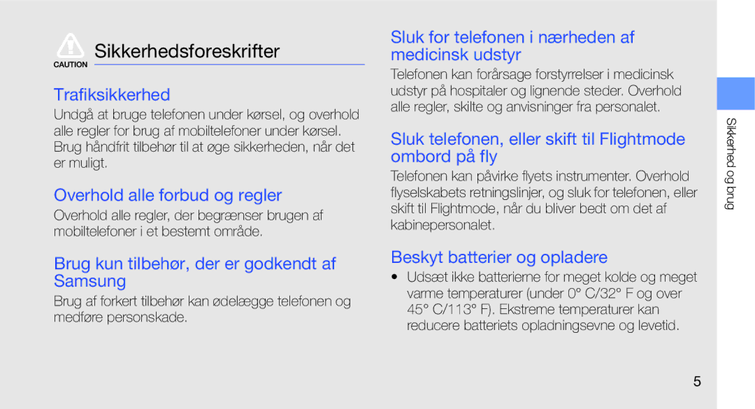 Samsung GT-I5700HKAXEE, GT-I5700UWAXEE manual Sikkerhedsforeskrifter 