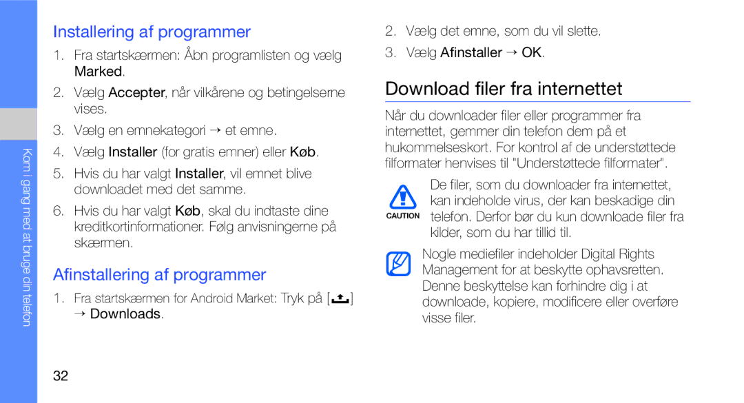 Samsung GT-I5700UWAXEE manual Download filer fra internettet, Installering af programmer, Afinstallering af programmer 