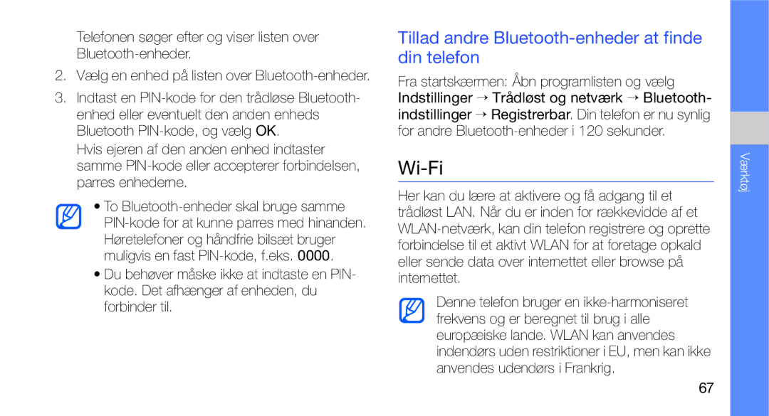 Samsung GT-I5700HKAXEE, GT-I5700UWAXEE manual Wi-Fi, Tillad andre Bluetooth-enheder at finde din telefon 