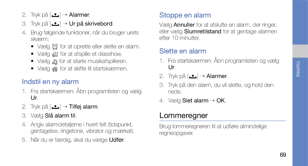Samsung GT-I5700HKAXEE, GT-I5700UWAXEE manual Lommeregner, Indstil en ny alarm, Stoppe en alarm, Slette en alarm 