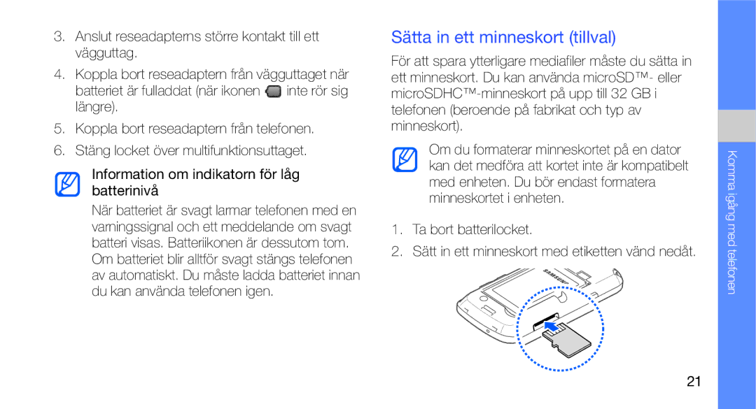 Samsung GT-I5700HKAXEE, GT-I5700UWAXEE manual Sätta in ett minneskort tillval, Ta bort batterilocket 