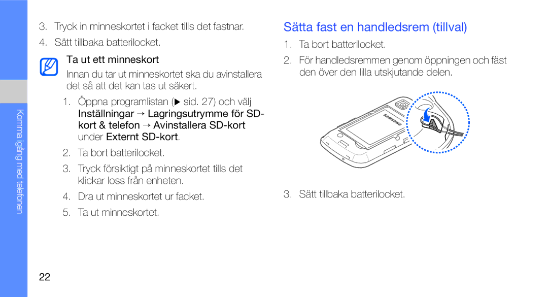 Samsung GT-I5700UWAXEE, GT-I5700HKAXEE manual Sätta fast en handledsrem tillval 