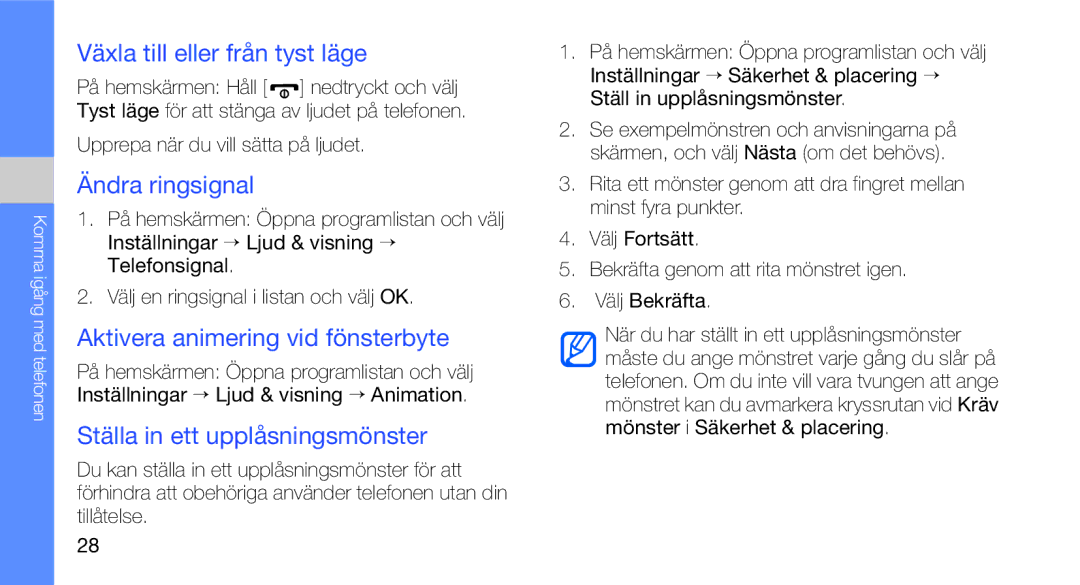 Samsung GT-I5700UWAXEE manual Växla till eller från tyst läge, Ändra ringsignal, Aktivera animering vid fönsterbyte 
