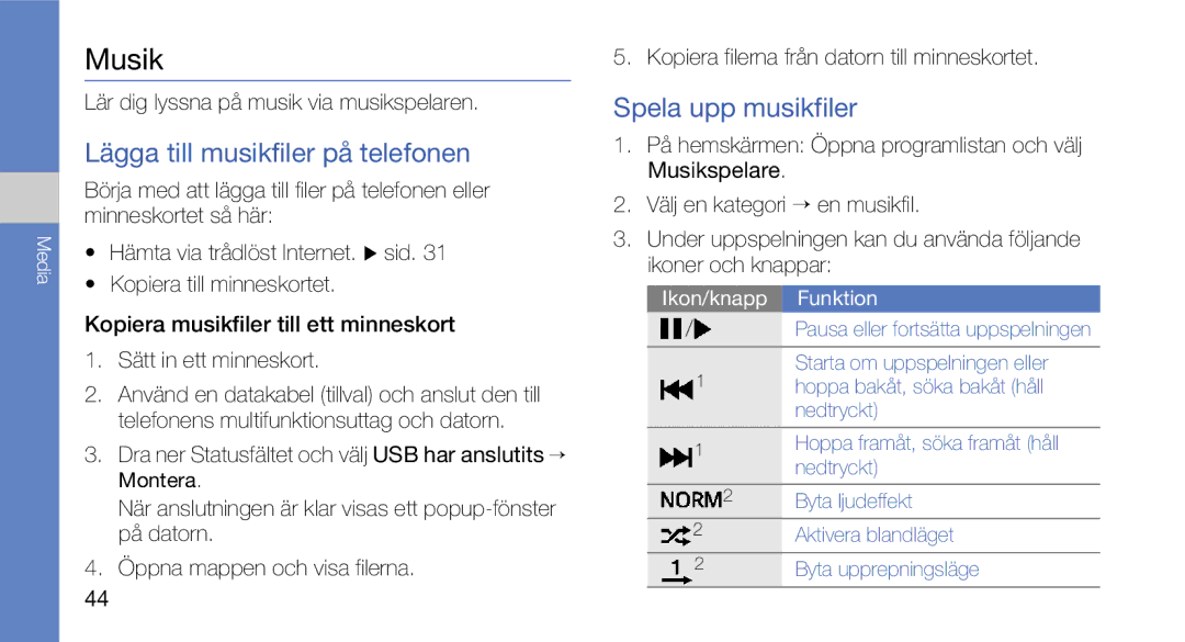 Samsung GT-I5700UWAXEE, GT-I5700HKAXEE manual Musik, Lägga till musikfiler på telefonen, Spela upp musikfiler 