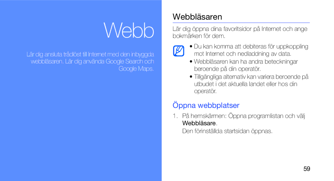 Samsung GT-I5700HKAXEE, GT-I5700UWAXEE manual Webbläsaren, Öppna webbplatser 