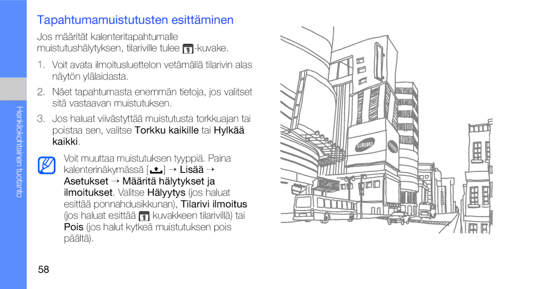 Samsung GT-I5700UWAXEE, GT-I5700HKAXEE manual Tapahtumamuistutusten esittäminen 