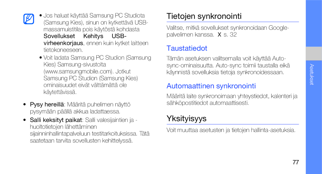 Samsung GT-I5700HKAXEE, GT-I5700UWAXEE manual Yksityisyys, Taustatiedot, Automaattinen synkronointi 