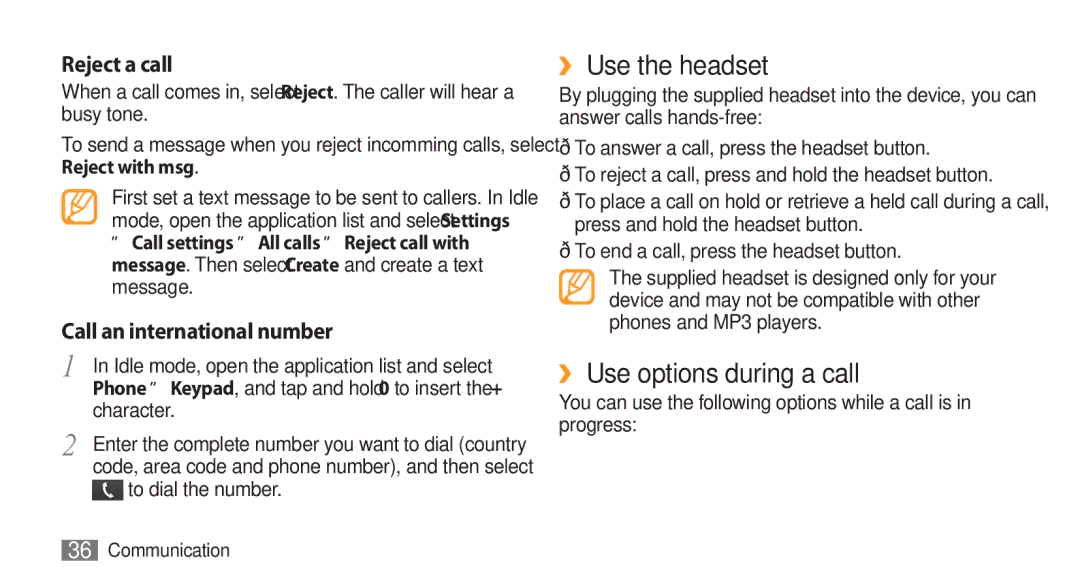 Samsung GT-I5800 user manual ›› Use the headset, ›› Use options during a call, Character, To dial the number 