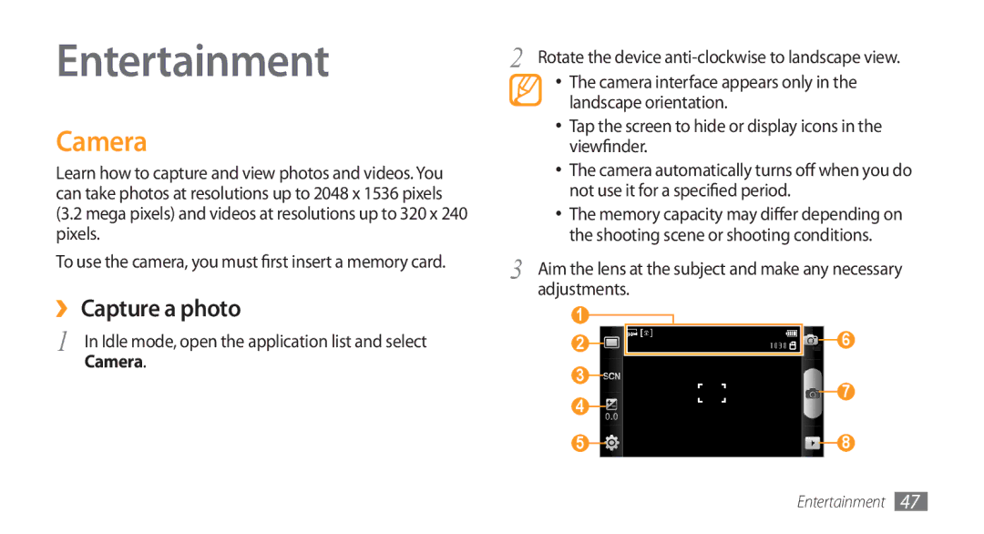 Samsung GT-I5800 Entertainment, Camera, ›› Capture a photo, To use the camera, you must first insert a memory card 