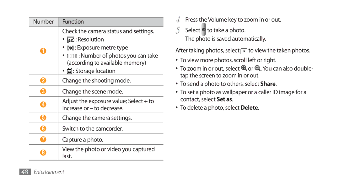 Samsung GT-I5800 user manual Select to take a photo 