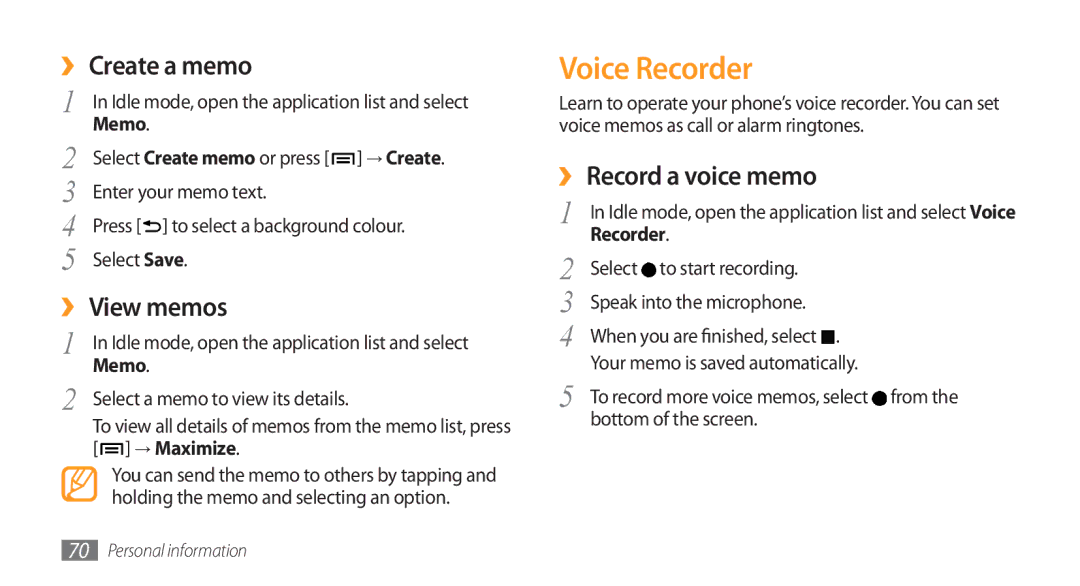 Samsung GT-I5800 user manual Voice Recorder, ›› Create a memo, ›› View memos, ›› Record a voice memo 