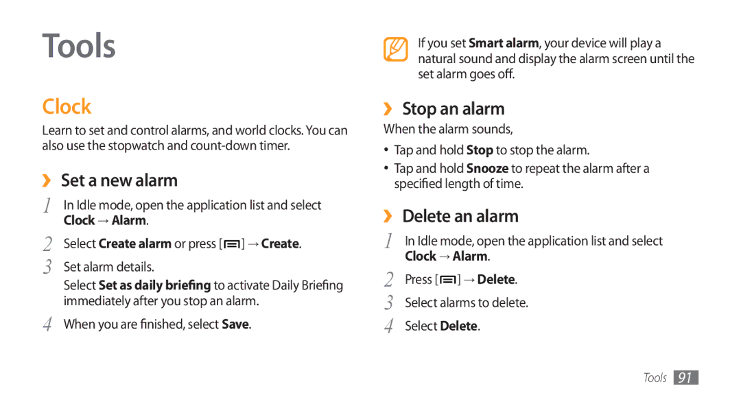 Samsung GT-I5800 user manual Tools, Clock, ›› Set a new alarm, ›› Stop an alarm, ›› Delete an alarm 