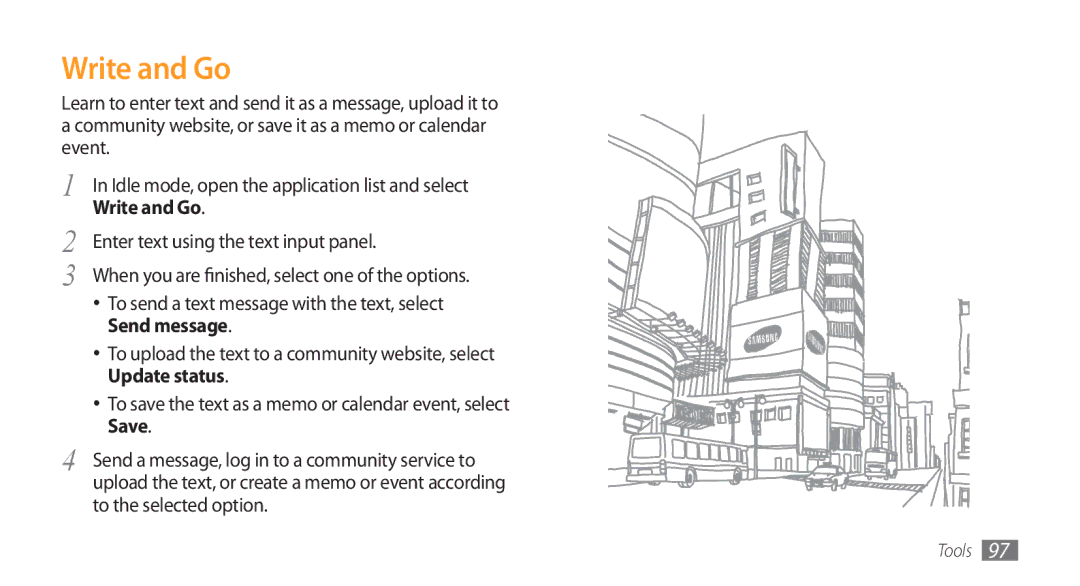 Samsung GT-I5800 user manual Write and Go, To the selected option 