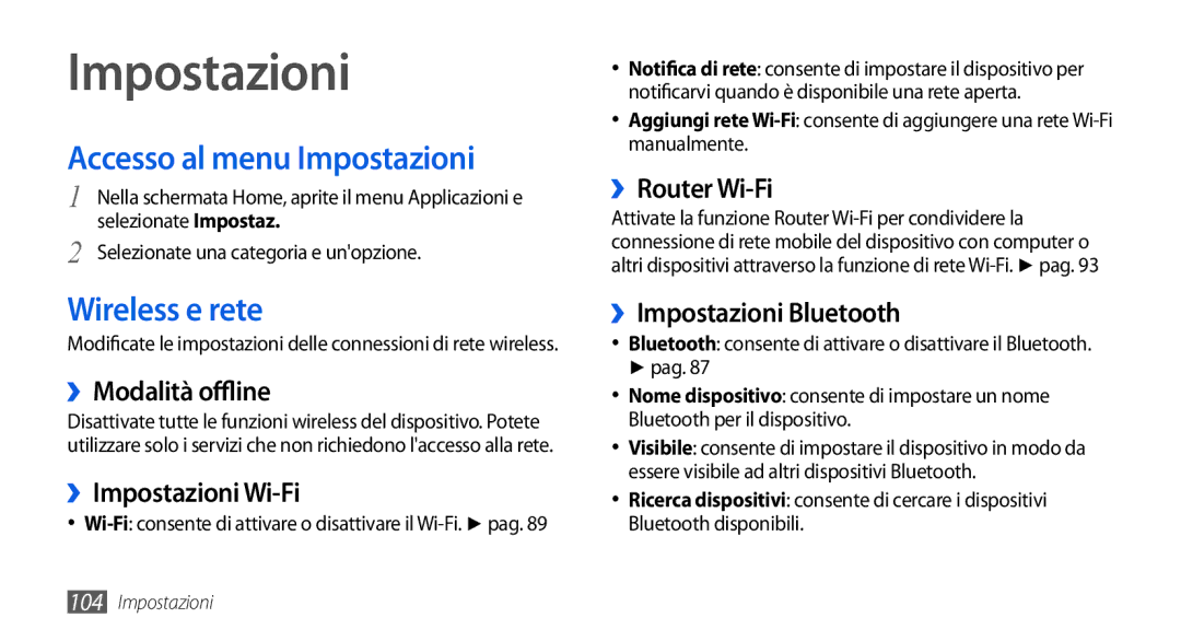 Samsung GT-I5800CWAOPT, GT-I5800CWAOMN, GT-I5800DKAOMN manual Accesso al menu Impostazioni, Wireless e rete 