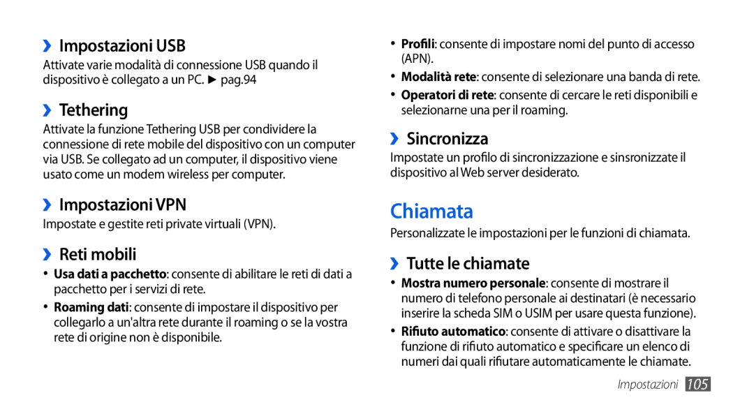 Samsung GT-I5800CWAOMN, GT-I5800DKAOMN, GT-I5800CWAOPT manual Chiamata 