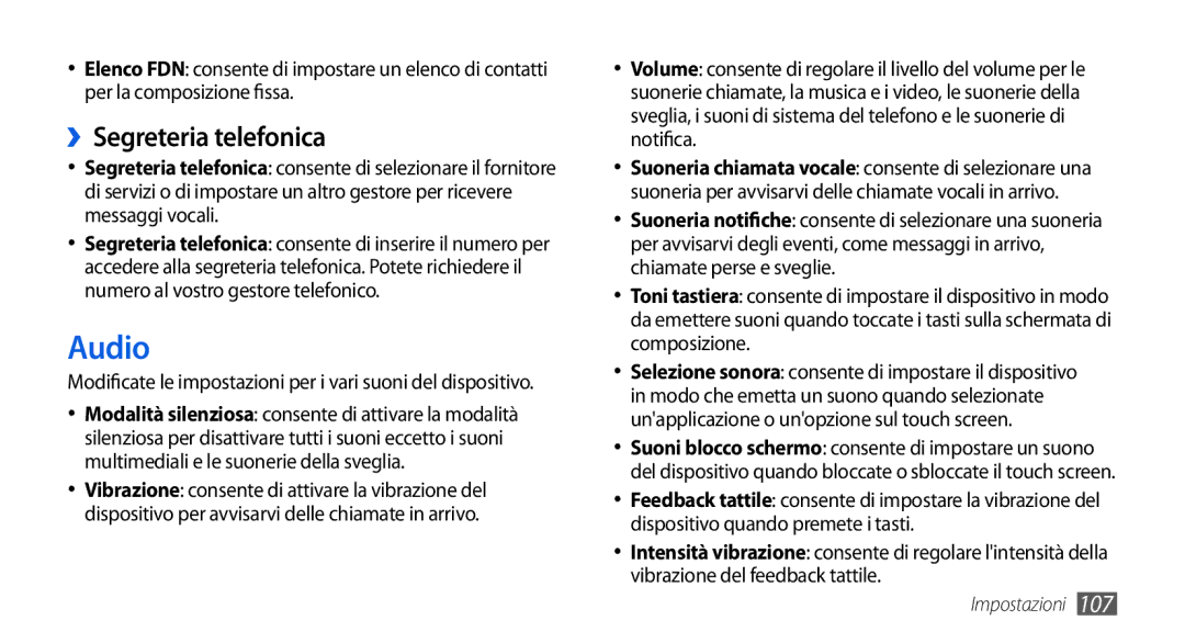 Samsung GT-I5800CWAOPT manual Audio, ››Segreteria telefonica, Modificate le impostazioni per i vari suoni del dispositivo 