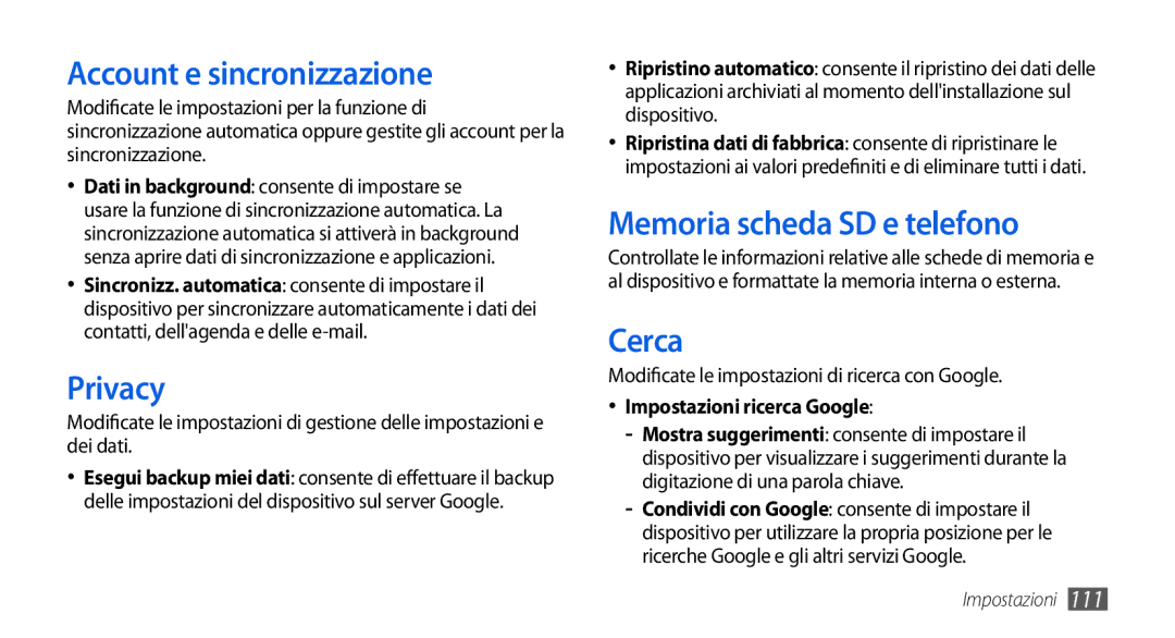 Samsung GT-I5800CWAOMN, GT-I5800DKAOMN manual Account e sincronizzazione, Privacy, Memoria scheda SD e telefono, Cerca 