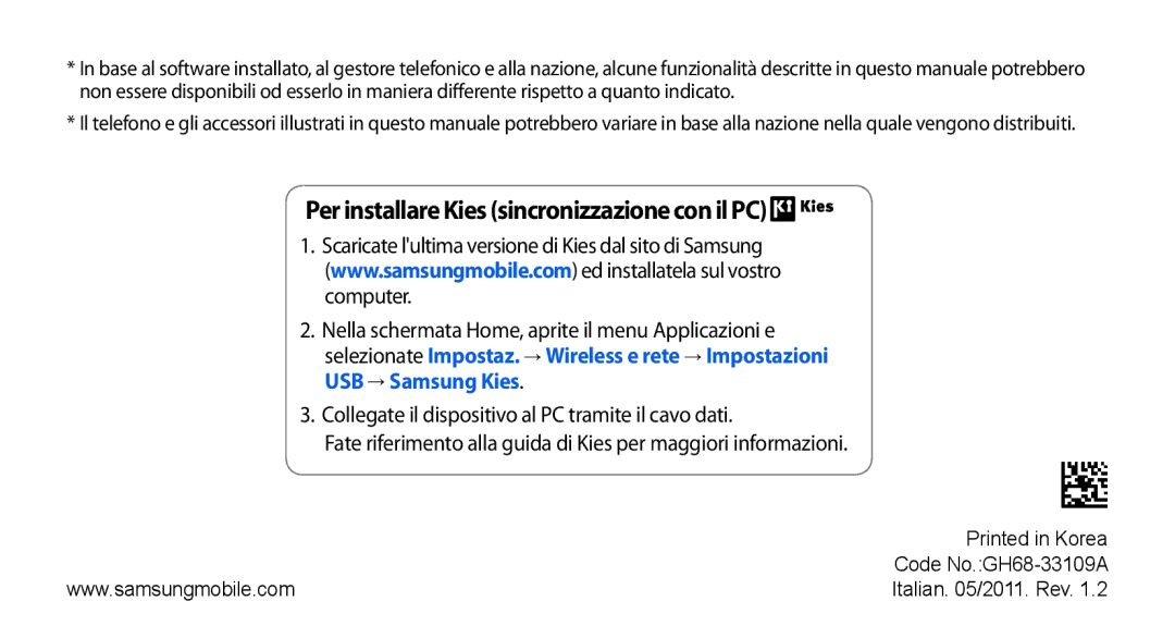 Samsung GT-I5800CWAOMN, GT-I5800DKAOMN, GT-I5800CWAOPT manual Per installare Kies sincronizzazione con il PC 