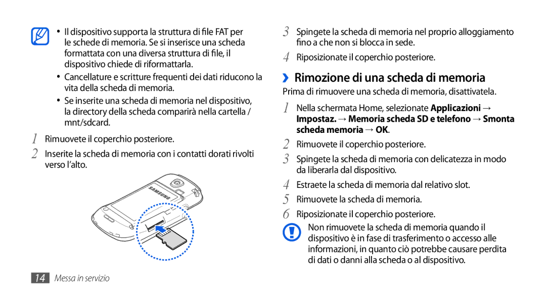 Samsung GT-I5800CWAOPT, GT-I5800CWAOMN manual ››Rimozione di una scheda di memoria, Fino a che non si blocca in sede 