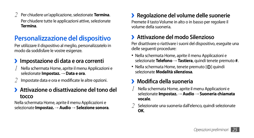 Samsung GT-I5800DKAOMN Personalizzazione del dispositivo, ››Impostazione di data e ora correnti, ››Modifica della suoneria 