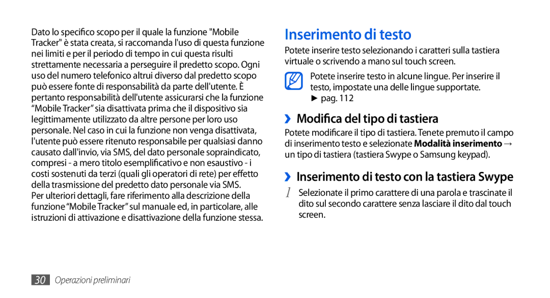 Samsung GT-I5800CWAOMN manual ››Modifica del tipo di tastiera, ››Inserimento di testo con la tastiera Swype, Pag 