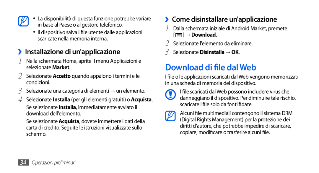 Samsung GT-I5800DKAOMN Download di file dal Web, ››Installazione di unapplicazione, ››Come disinstallare unapplicazione 