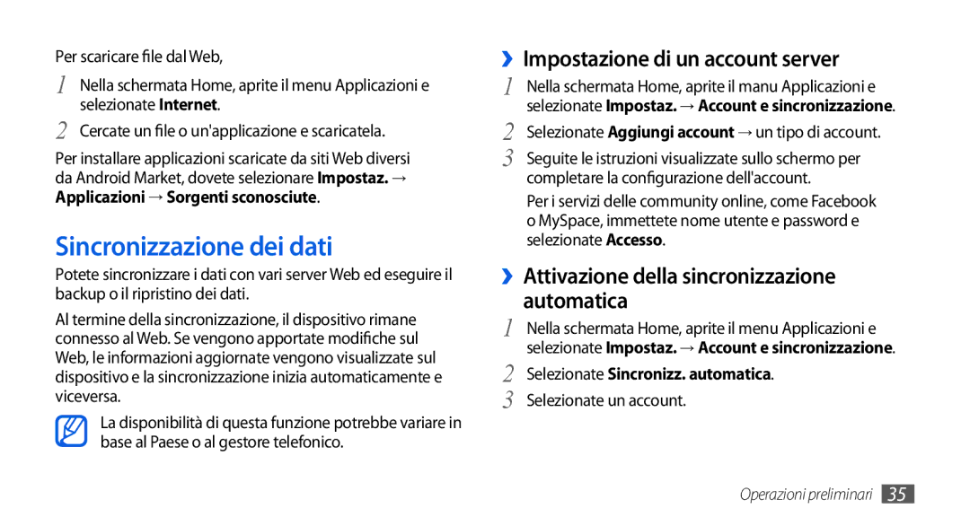 Samsung GT-I5800CWAOPT Sincronizzazione dei dati, ››Impostazione di un account server, Selezionate Sincronizz. automatica 