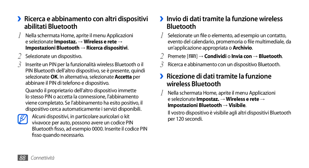 Samsung GT-I5800DKAOMN Wireless Bluetooth, ››Invio di dati tramite la funzione wireless, Impostazioni Bluetooth → Visibile 