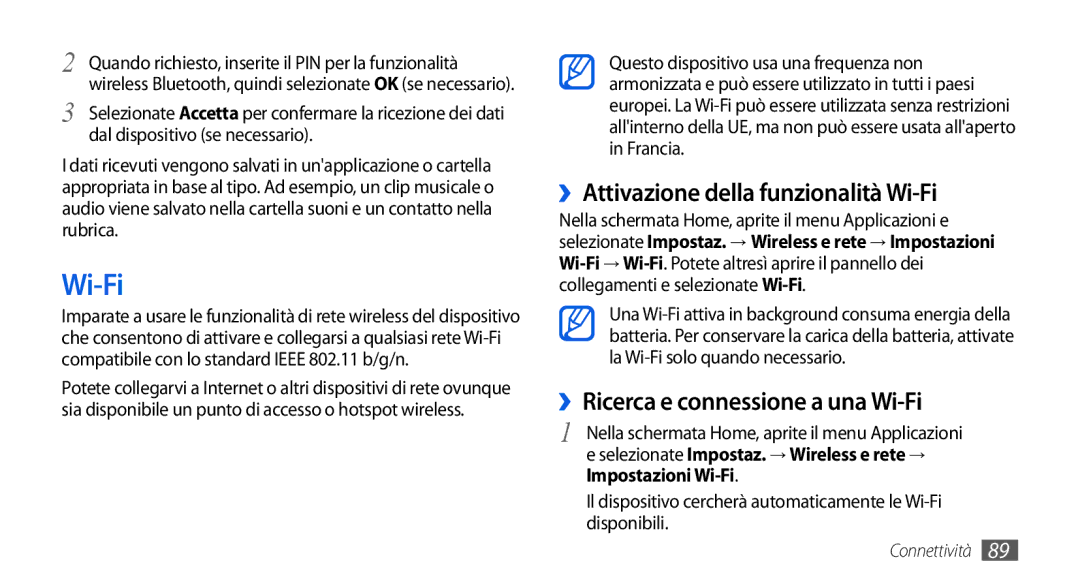 Samsung GT-I5800CWAOPT, GT-I5800CWAOMN ››Attivazione della funzionalità Wi-Fi, ››Ricerca e connessione a una Wi-Fi 