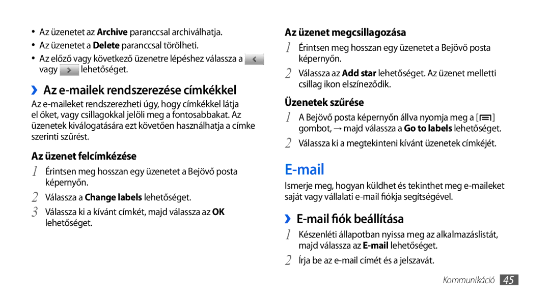 Samsung GT-I5800DKATRG, GT-I5800CWAOMN manual Mail, ››E-mail fiók beállítása, ››Az e-mailek rendszerezése címkékkel 