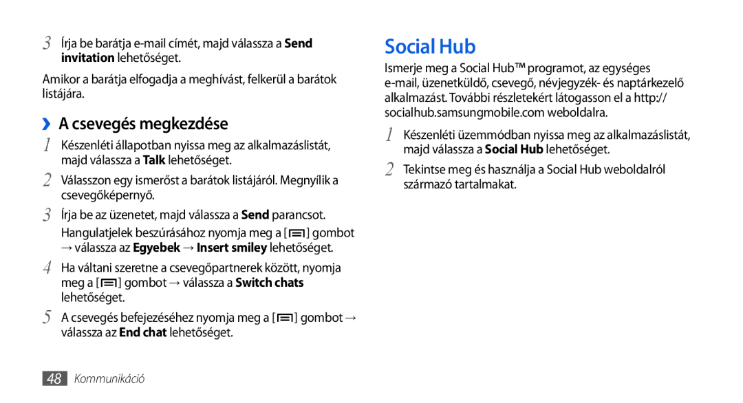 Samsung GT-I5800DKAPAN, GT-I5800CWAOMN, GT-I5800DKAOMN, GT-I5800DKACOA, GT-I5800DKAXEZ, GT-I5800DKACOS manual Social Hub 