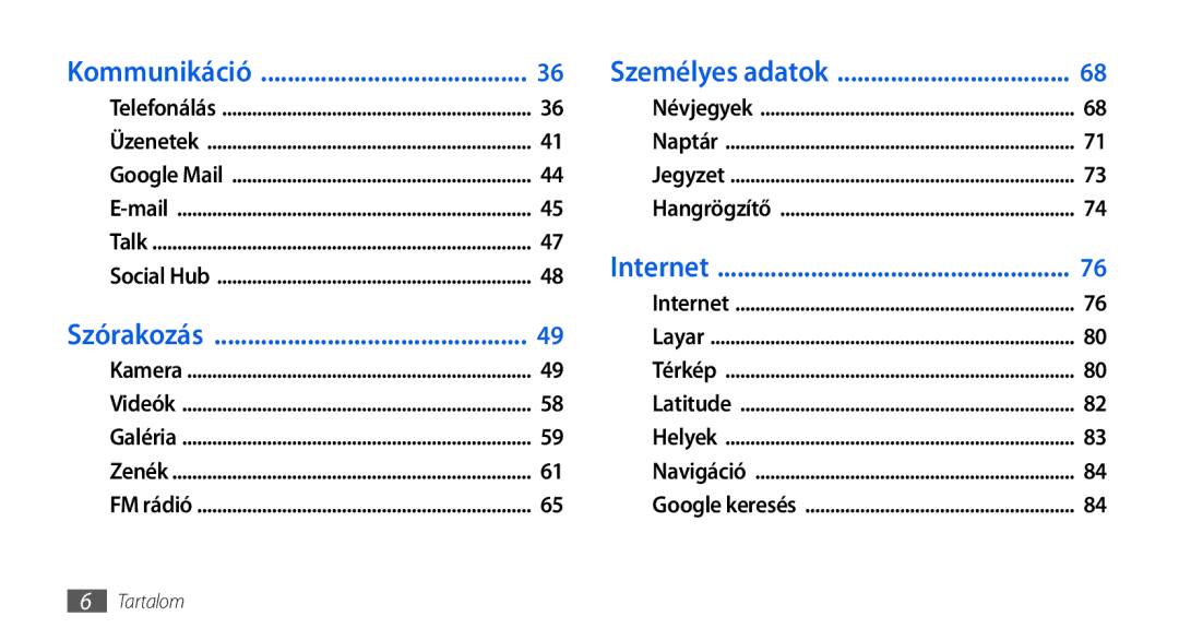 Samsung GT-I5800DKAEUR, GT-I5800CWAOMN, GT-I5800DKAOMN, GT-I5800DKACOA, GT-I5800DKAXEZ, GT-I5800DKACOS, GT-I5800DKAVGR Internet 