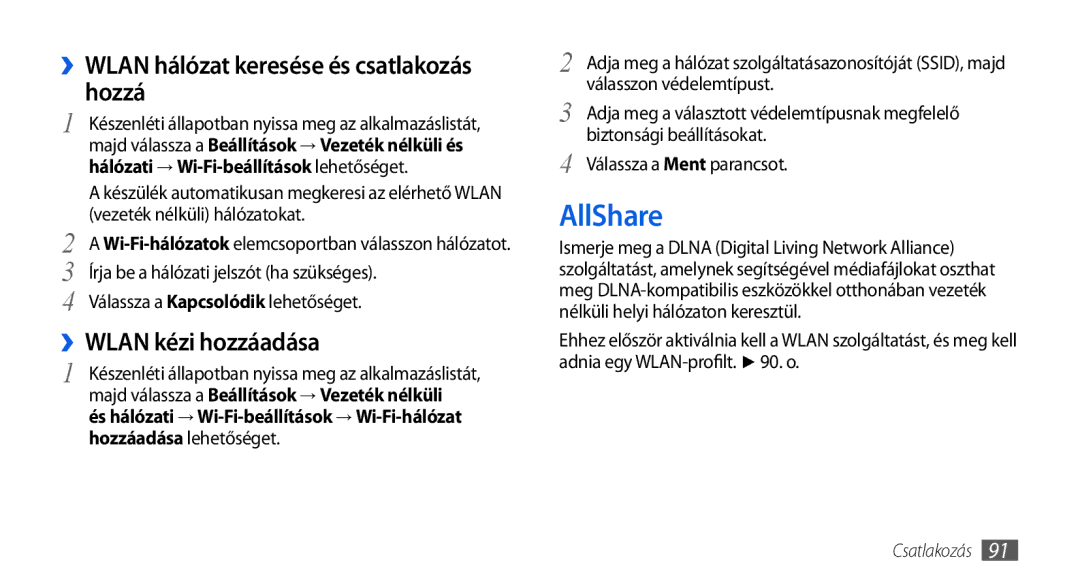 Samsung GT-I5800DKAVDH, GT-I5800CWAOMN manual AllShare, ››WLAN hálózat keresése és csatlakozás hozzá, ››WLAN kézi hozzáadása 