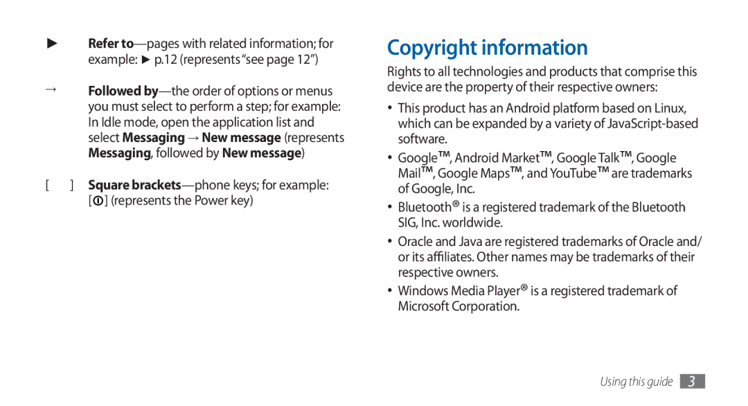 Samsung GT-I5800DKAXEG, GT-I5800DKADTM, GT-I5800DKADBT, GT-I5800DKAATO manual Copyright information, Represents the Power key 