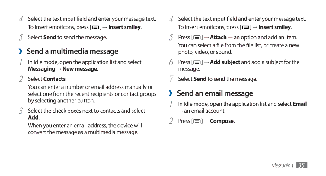 Samsung GT-I5800CWAATL, GT-I5800DKADTM manual ›› Send a multimedia message, ›› Send an email message, → Insert smiley 