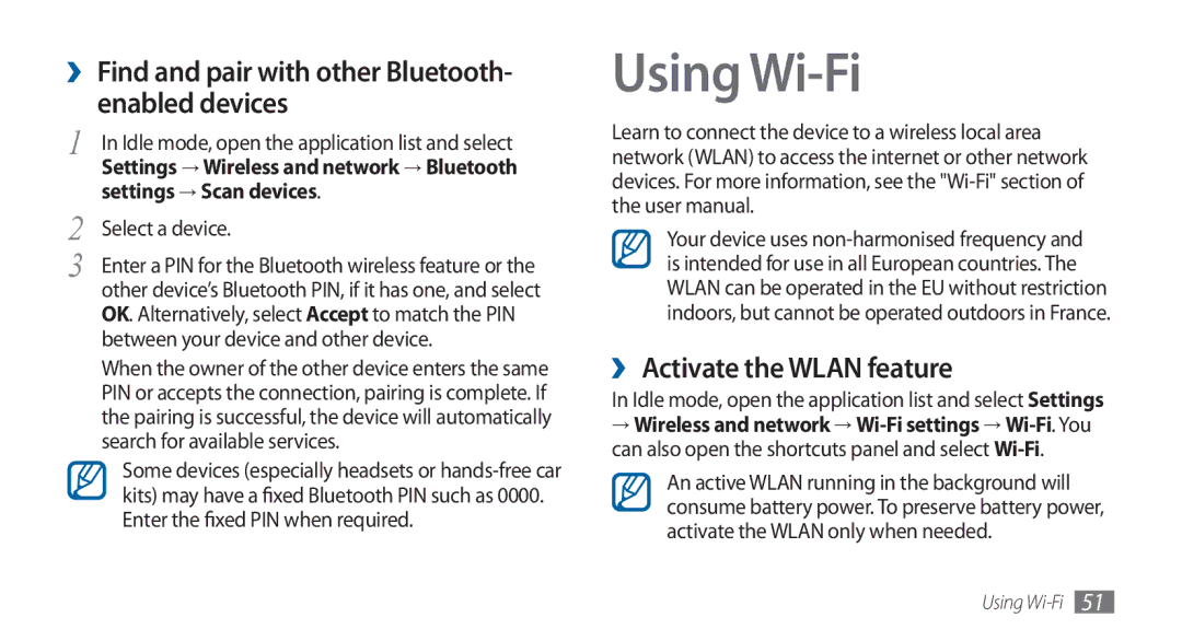 Samsung GT-I5800DKADBT Using Wi-Fi, ›› Find and pair with other Bluetooth- enabled devices, ›› Activate the Wlan feature 