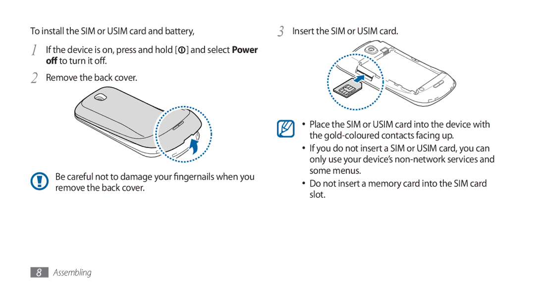 Samsung GT-I5800DKABOG manual Off to turn it off Remove the back cover, Gold-coloured contacts facing up, Some menus, Slot 